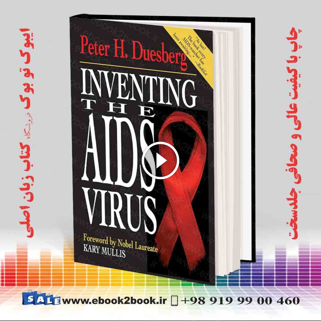 Inventing the AIDS Virus