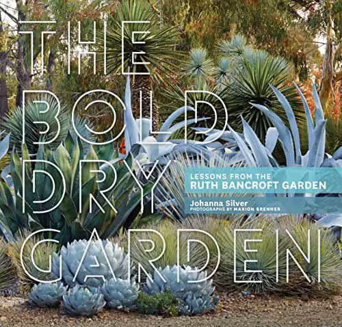 󾕇 دانلود کتاب The Bold Dry Garden - Lessons From The Ruth Bancroft Garden, 2016 - دانلود کتاب های دانشگاهی
