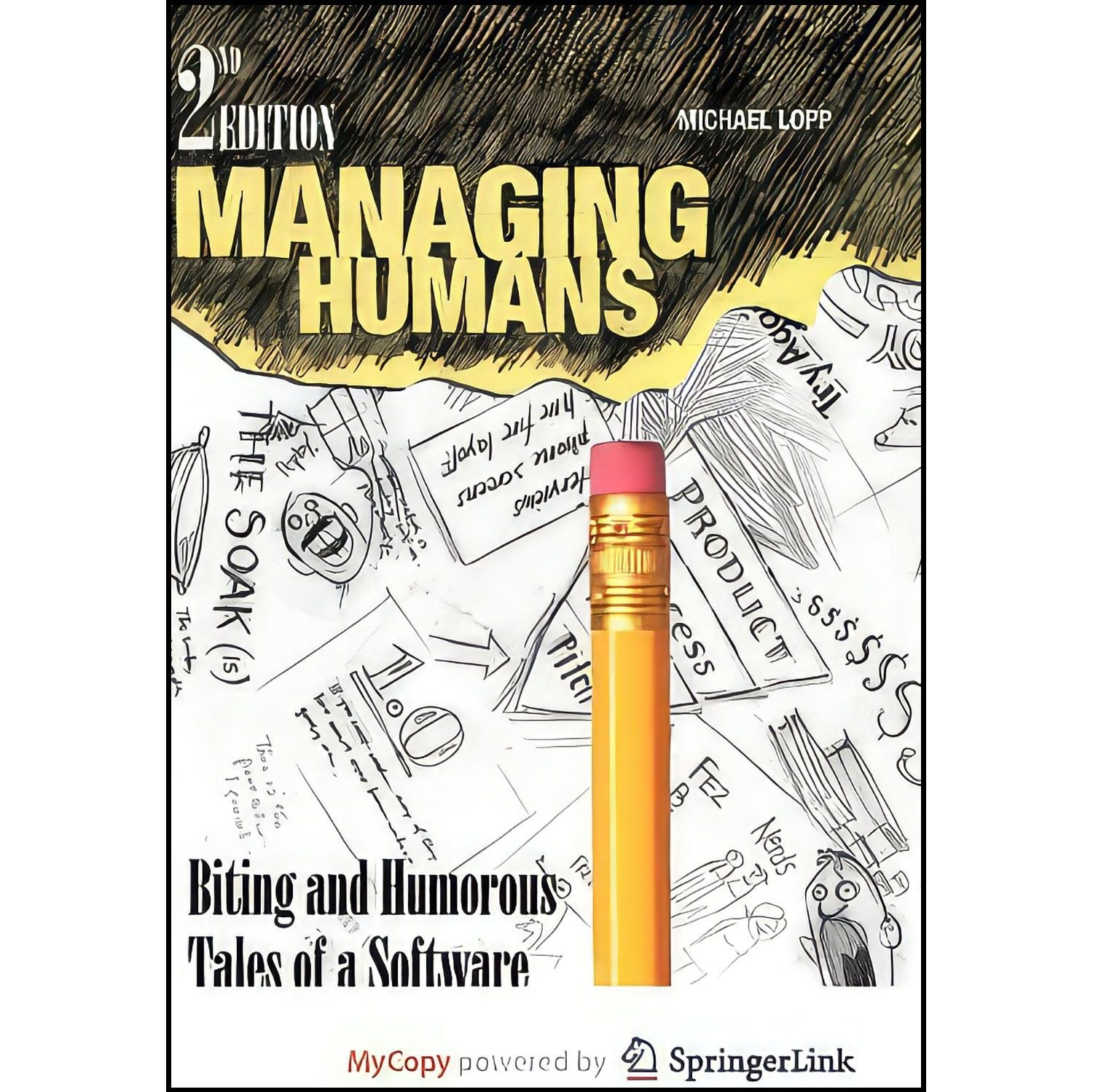 کتاب زبان اصلی Managing Humans اثر Michael Lopp