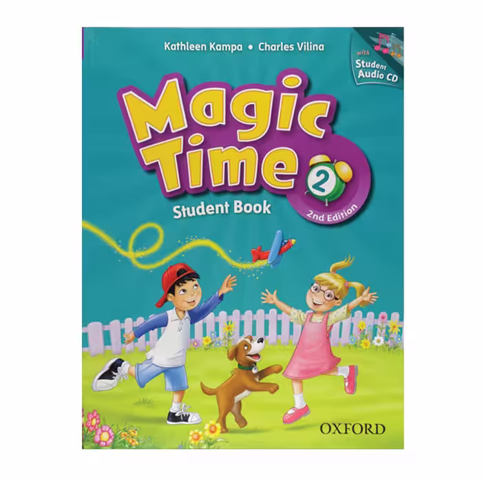 کتاب Magic Time 2 اثر Kathleen Kampa And Charles Vilina انتشارت Oxford