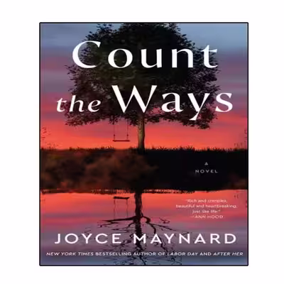 کتاب  Count The Ways اثر Joyce Maynard انتشارات نبض دانش
