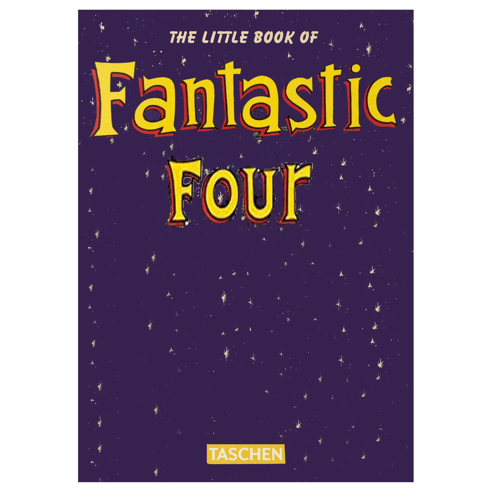 کتاب The Little Book of Fantastic Four اثر Roy Thomas انتشارات تاشن