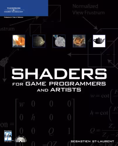 خرید و دانلود نسخه کامل کتاب Shaders for Game Programmers and Artists (Premier Press Game Development)