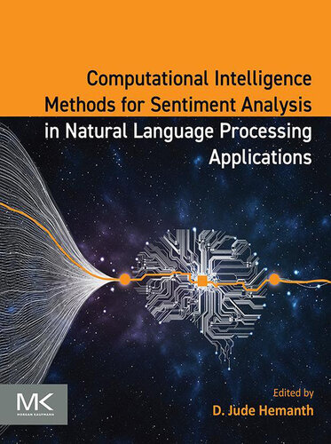 خرید و دانلود نسخه کامل کتاب Computational Intelligence Methods for Sentiment Analysis in Natural Language Processing Applications