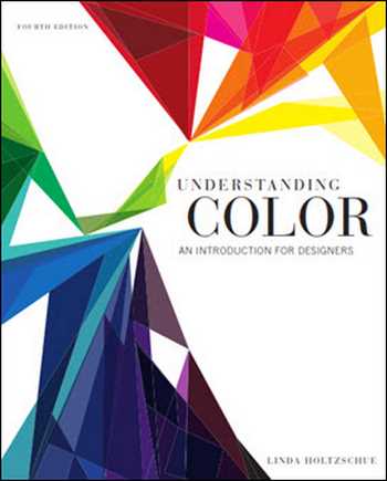  دانلود کتاب Understanding Color - An Introduction For Designers - دانلود کتاب های دانشگاهی