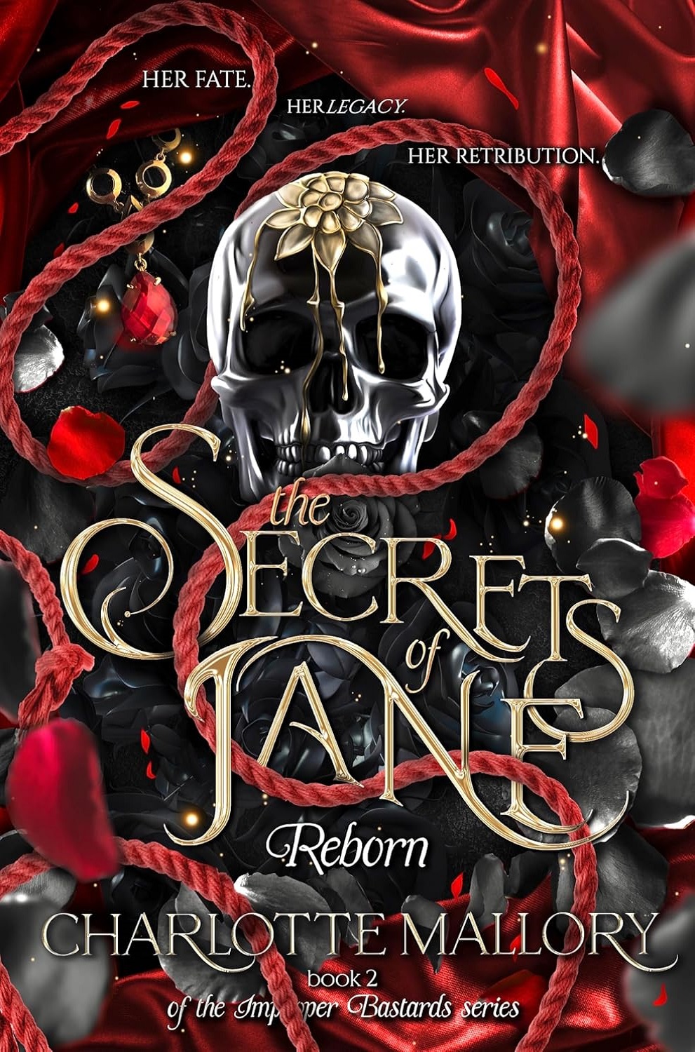 The Secrets of Jane: Reborn (Improper Bastards Book 2)