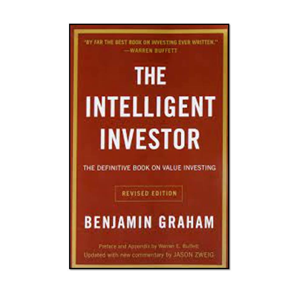 کتاب The Intelligent Investor اثر جمعی از نویسندگان انتشارات مؤلفین طلایی