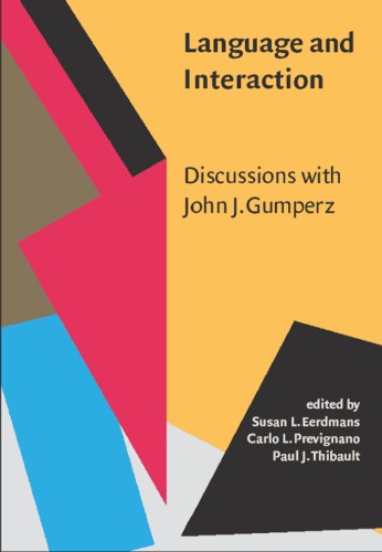 خرید و دانلود نسخه کامل کتاب Language and Interaction: Discussions with John J.Gumperz
