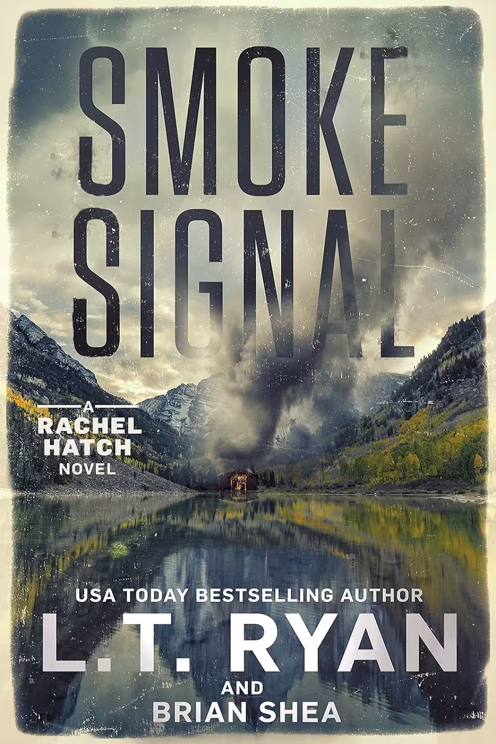 کتاب Smoke Signal (Rachel Hatch Book 4) سیگنال دود