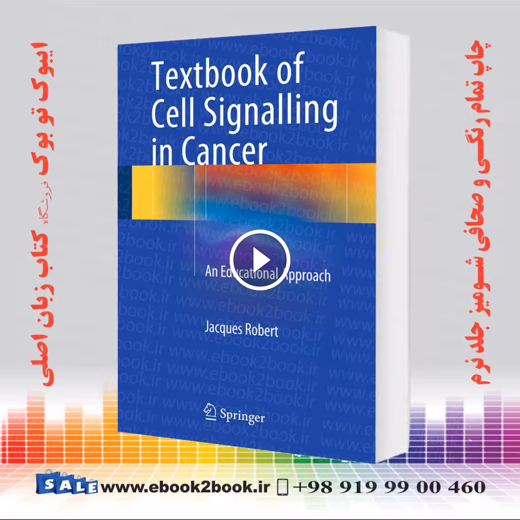 Textbook of Cell Signalling in Cancer: An Educational Approach