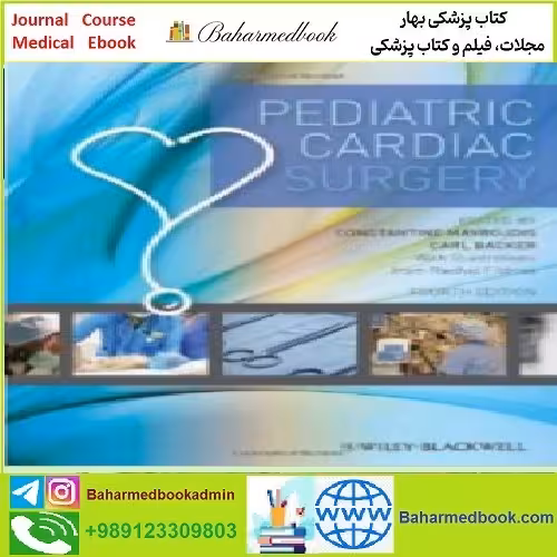 Pediatric Cardiac Surgery TRUE PDF price 1€ - کتاب پزشکی بهار