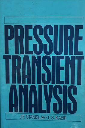 خرید و دانلود نسخه کامل کتاب Pressure Transient Analysis BY Stanislav - Pdf
