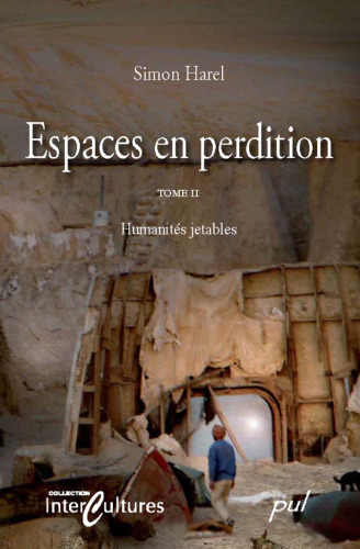 خرید و دانلود نسخه کامل کتاب Espaces en perdition : Tome 2, Humanites jetables