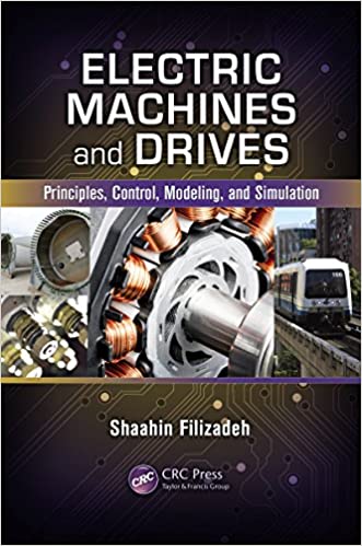 خرید و دانلود نسخه کامل کتاب Electric Machines and Drives: Principles, Control, Modeling, and Simulation - PDF