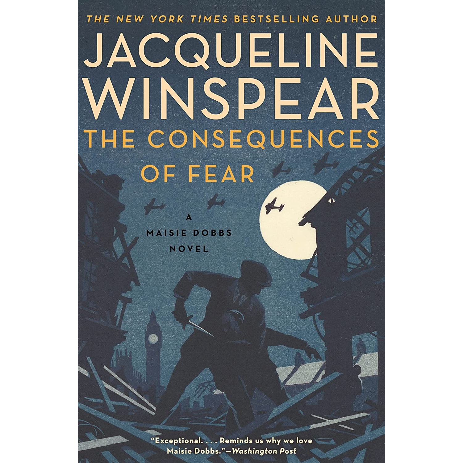 کتاب The Consequences of Fear: A Maisie Dobbs Novel اثر Jacqueline Winspear انتشارات Harper Perennial
