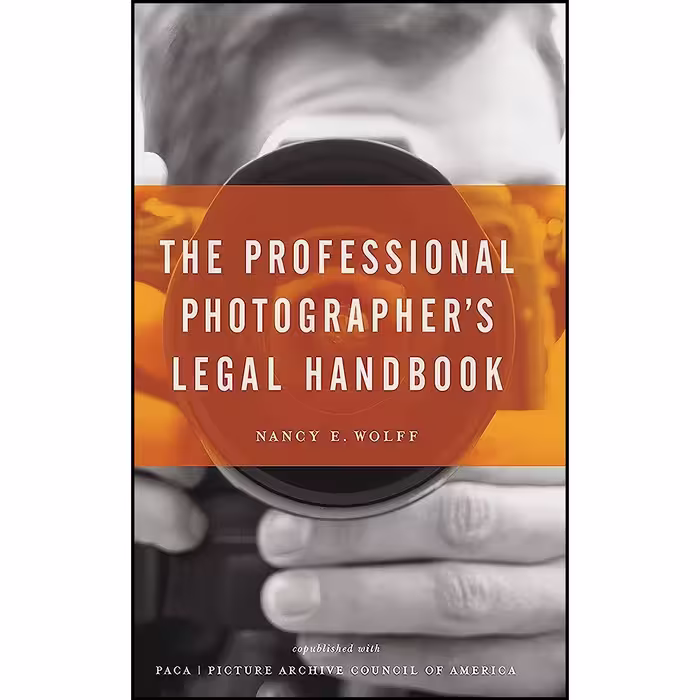 کتاب زبان اصلی The Professional Photographer s Legal Handbook اثر Nancy Wolff