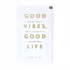 کتاب Good Vibes Good Life اثر Vex King انتشارات سپاهان