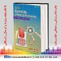 Marks’ Essentials of Medical Biochemistry Second Edition