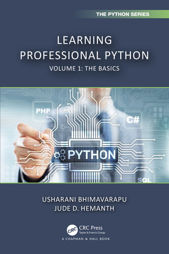 خرید و دانلود نسخه کامل کتاب Learning Professional Python: Volume 1: The Basics (Chapman & Hall/CRC The Python Series)