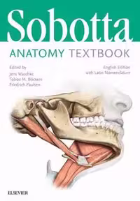 [PDF] دانلود کتاب Sobotta Anatomy Textbook - With Latin Nomenclature, 2018