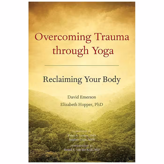 کتاب Overcoming Trauma through Yoga اثر جمعی از نویسندگان انتشارات North Atlantic Books