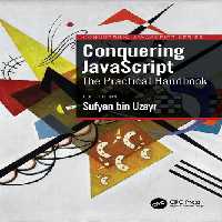 خرید و دانلود نسخه کامل کتاب Conquering JavaScript: The Practical Handbook