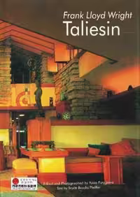 [PDF] دانلود کتاب Frank Lloyd Wright - Taliesin, 2002