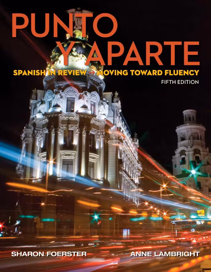 خرید و دانلود نسخه کامل کتاب Punto y aparte: Spanish in Review, Moving Toward Fluency