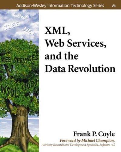 خرید و دانلود نسخه کامل کتاب XML, Web Services, and the Data Revolution