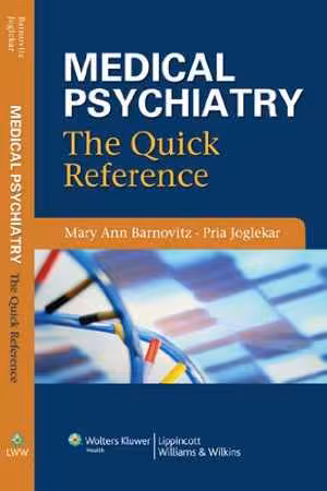 [CHM] دانلود کتاب Medical Psychiatry - The Quick Reference, 2007