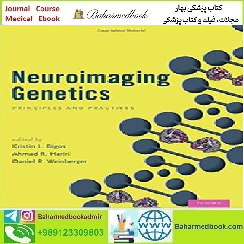 Neuroimaging Genetics Principles and Practices 2016 TRUE