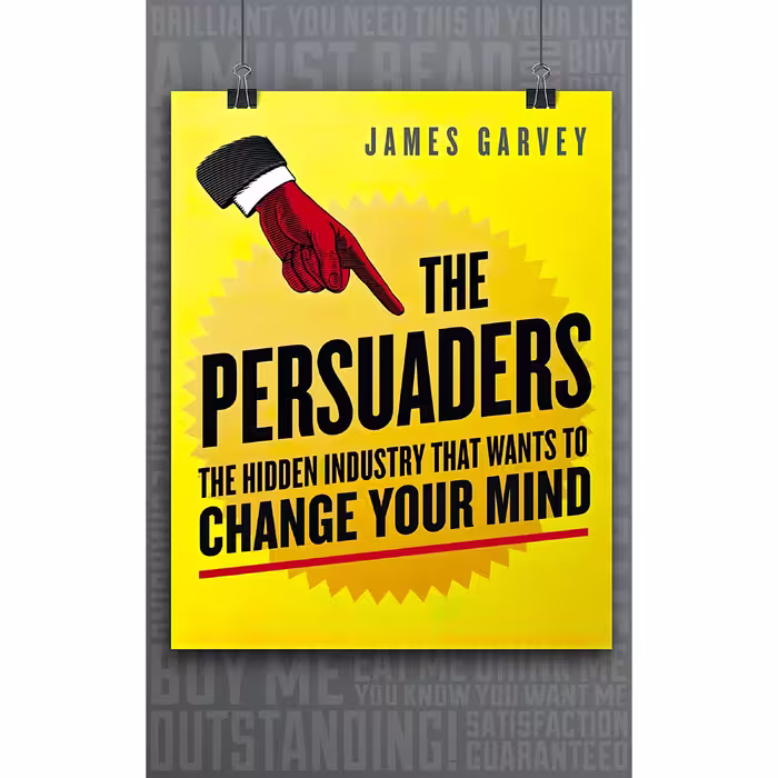 کتاب The Persuaders اثر James Garvey انتشارات Icon Books