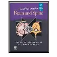 تاب Imaging Anatomy Brain and Spine اثر جمعی از نویسندگان انتشارات مؤلفین طلایی