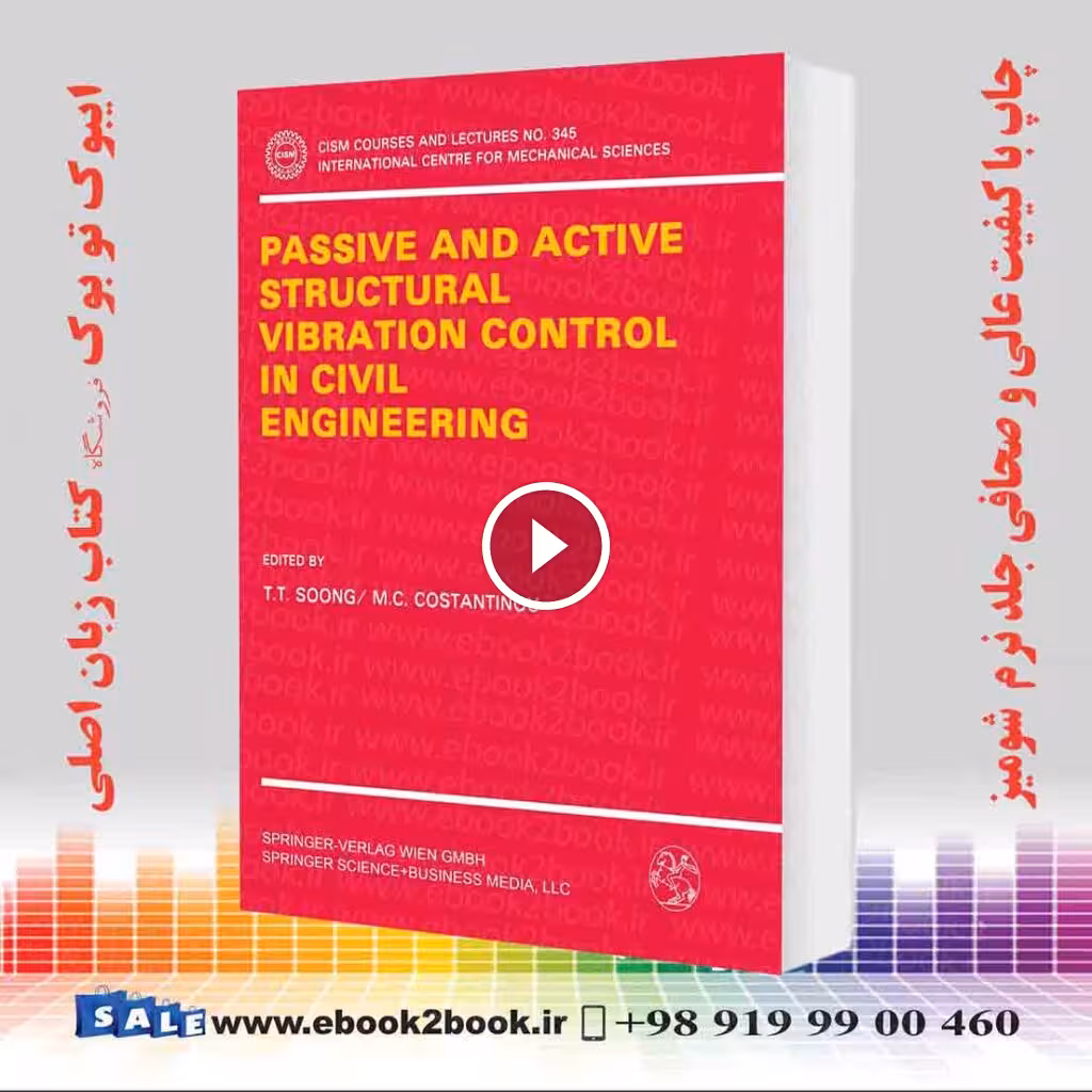 Passive and Active Structural Vibration Control in Civil Engineering