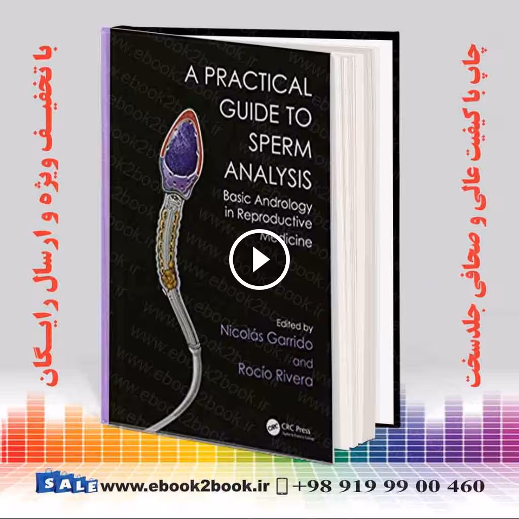 Practical Guide to Sperm Analysis