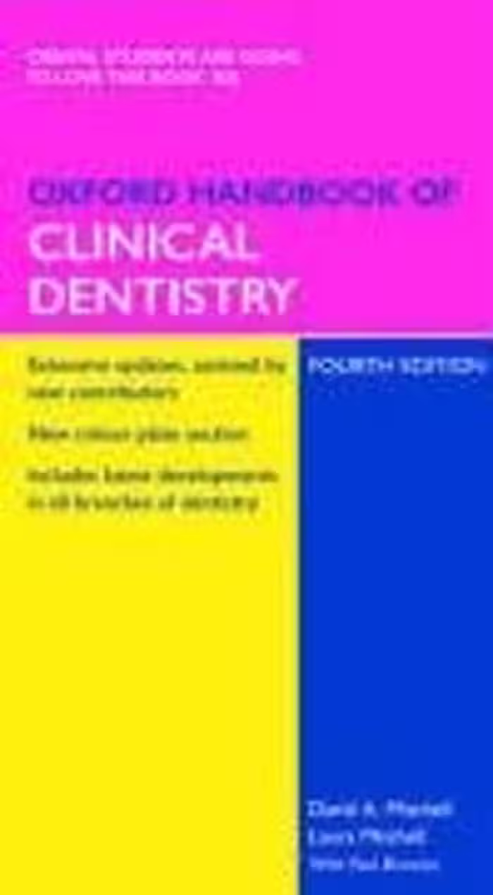 [CHM] دانلود کتاب Oxford Handbook Of Clinical Dentistry, 4th ed, 2005