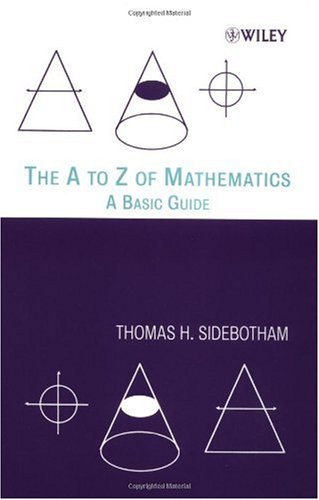 خرید و دانلود نسخه کامل کتاب The A to Z of Mathematics: A Basic Guide