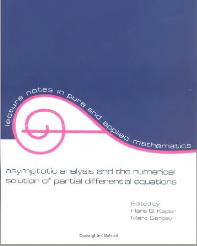 خرید و دانلود نسخه کامل کتاب Asymptotic Analysis and the Numerical Solution of Partial Differential Equations