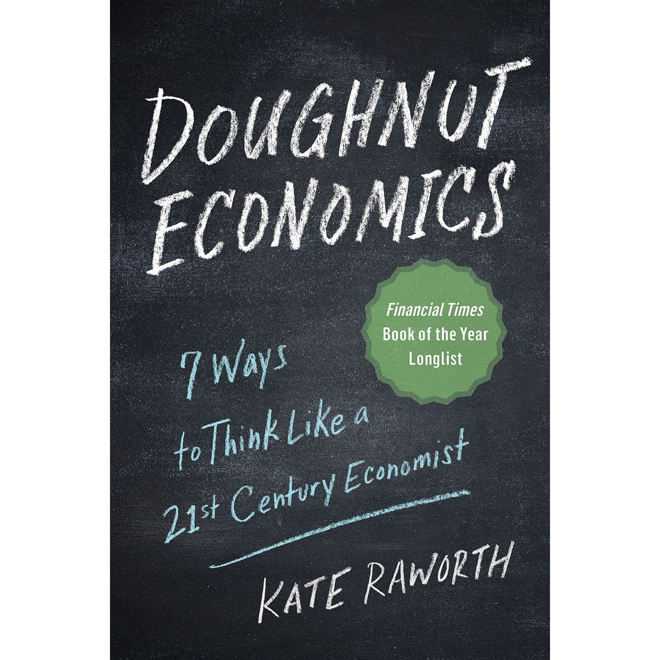 کتاب Doughnut Economics اثر Kate Raworth انتشارات Chelsea Green Publishing