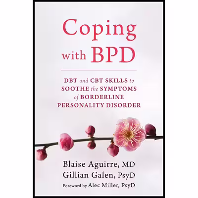 کتاب Coping with BPD اثر جمعی از نویسندگان انتشارات New Harbinger Publications