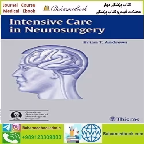 Intensive Care in Neurosurgery 2003 TRUE PDF price 1€ - کتاب پزشکی بهار