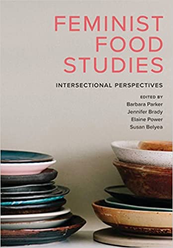 خرید و دانلود نسخه کامل کتاب Feminist Food Studies: Intersectional Perspectives[2019] - PDF