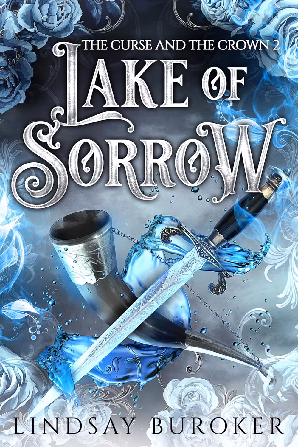 Lake of Sorrow (The Curse and the Crown Book 2)