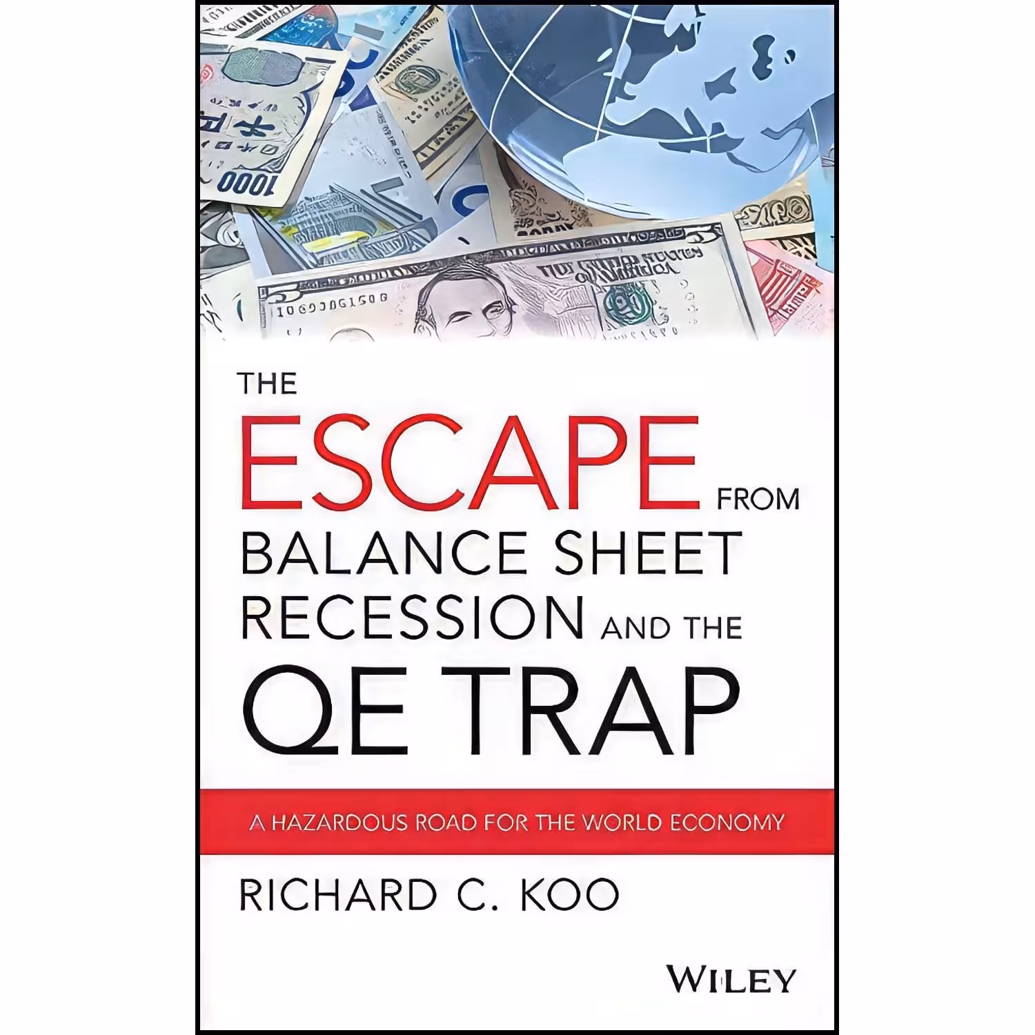 کتاب زبان اصلی The Escape from Balance Sheet Recession and the QE Trap