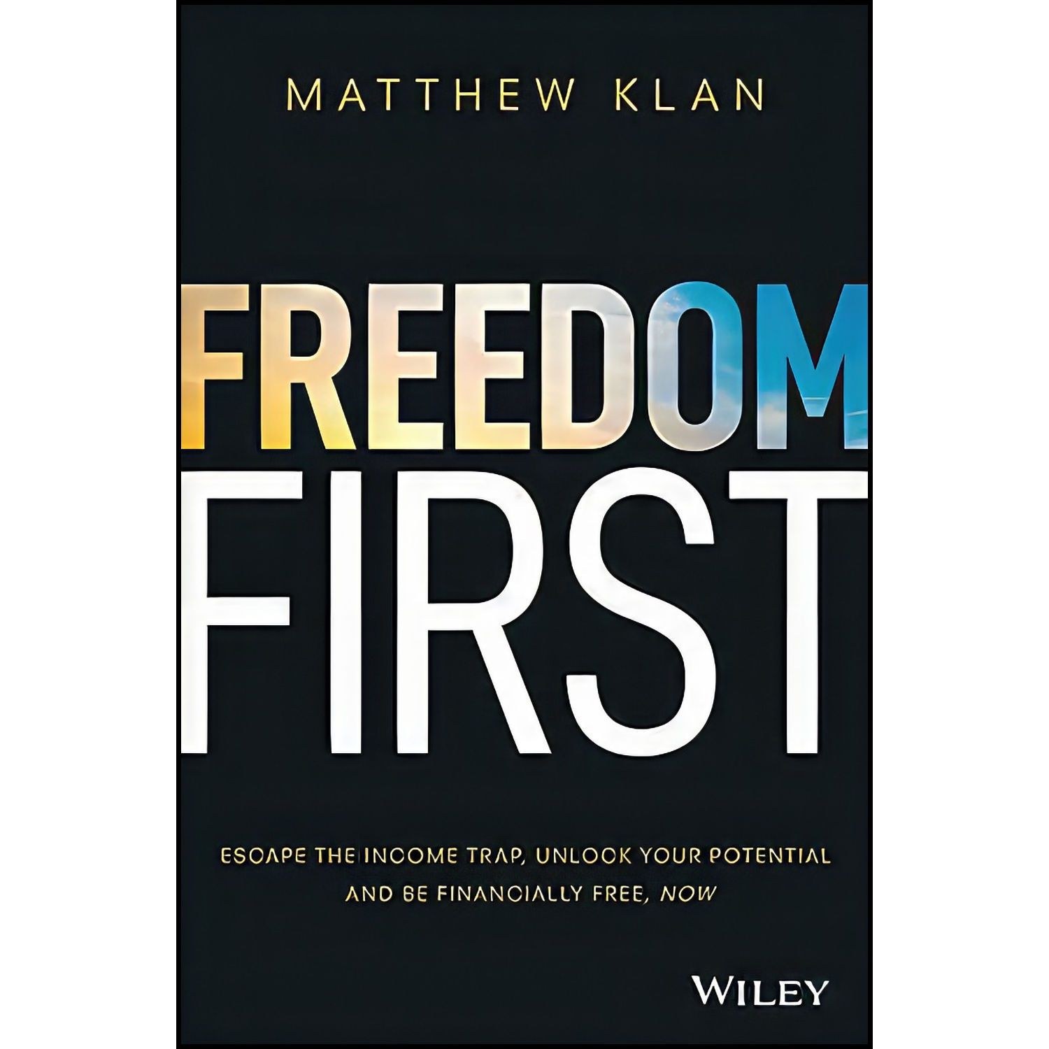 کتاب زبان اصلی Freedom First اثر Matthew Klan