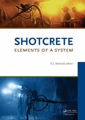 󾕇 E. S. Bernard, Shotcrete Elements of a System, 2010 - دانلود کتاب های دانشگاهی