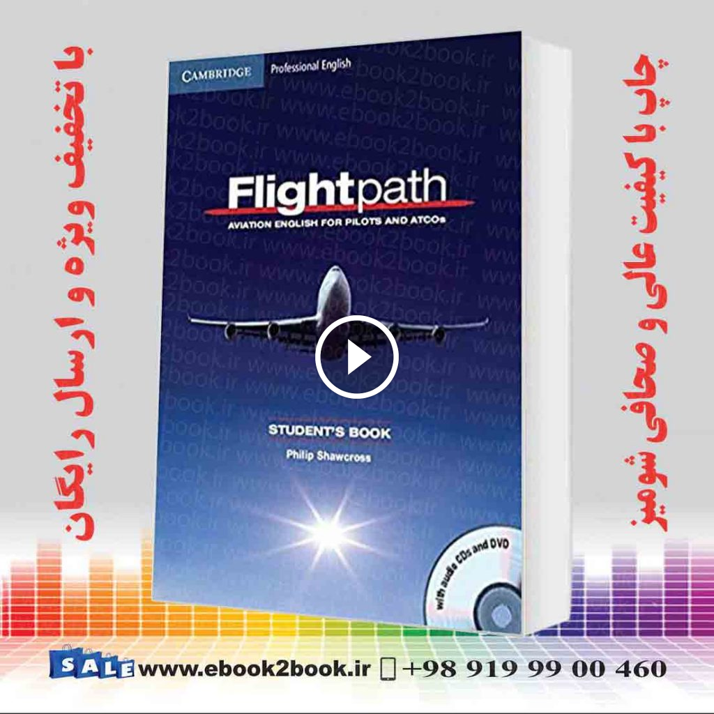 Flightpath: Aviation English for Pilots and ATCOs Student’s Book With Audio CD