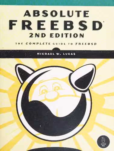 خرید و دانلود نسخه کامل کتاب Absolute FreeBSD: The Complete Guide to FreeBSD 2nd Edition