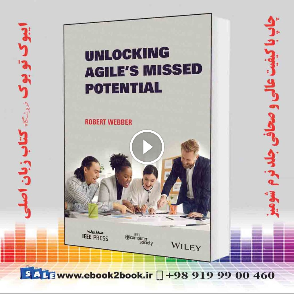 Unlocking Agile’s Missed Potential: Unleash its Potential