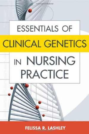 [PDF] دانلود کتاب Essentials Of Clinical Genetics In Nursing Practice, 2006